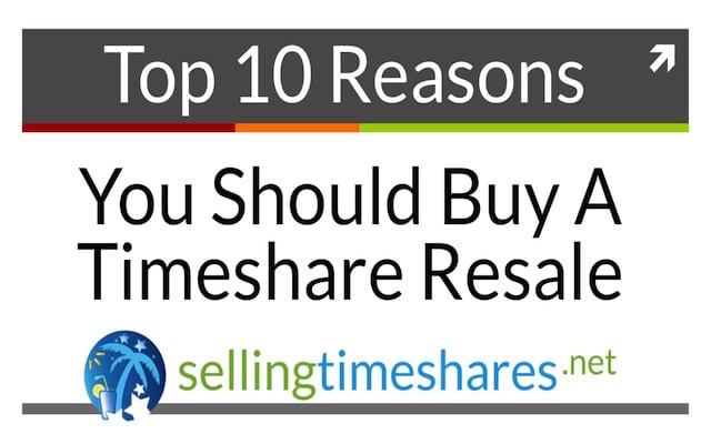 Top 10 Reasons to Buy Timeshare