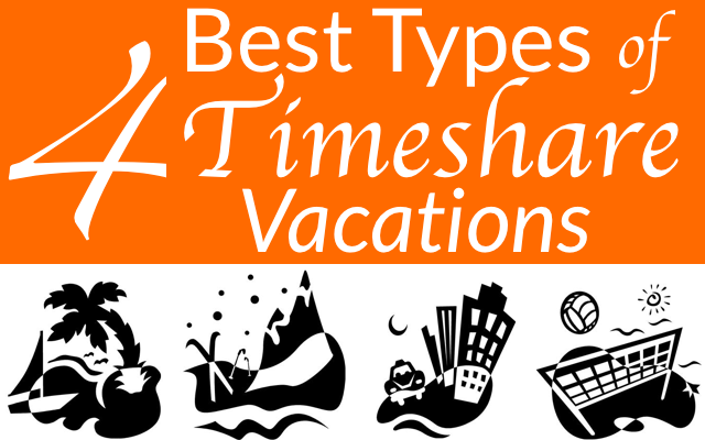 best types of timeshare vacations